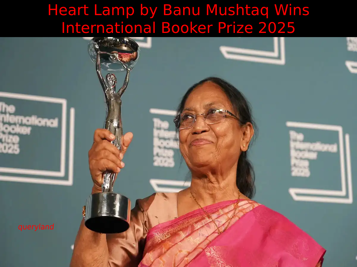 Heart Lamp by Banu Mushtaq Wins International Booker Prize 2025